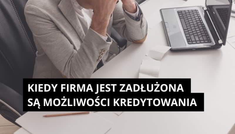 zadłużenie firmy